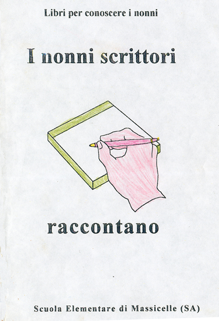 I Nonni Scrittori Raccontano